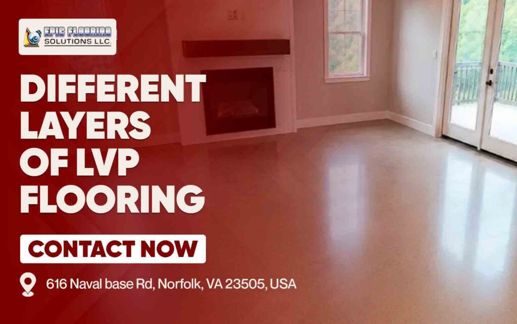 Different Layers of LVP Flooring
