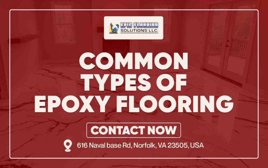 Common Types of Epoxy Flooring